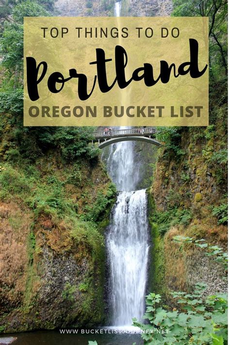 Portland Bucket List 55 Fun Things To Do In Oregons Top City