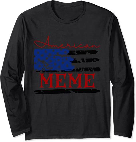 American Meme Flag Cute 4th Of July Usa Long Sleeve T Shirt Clothing Shoes And Jewelry