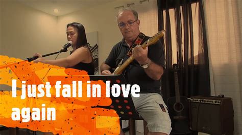 New Song I Just Fall In Love Again Cover And Score Youtube