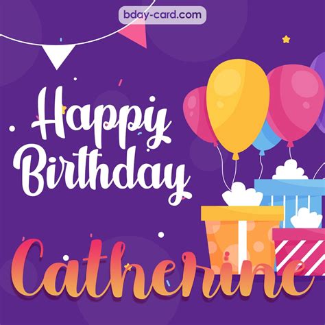 Birthday Images For Catherine 💐 — Free Happy Bday Pictures And Photos