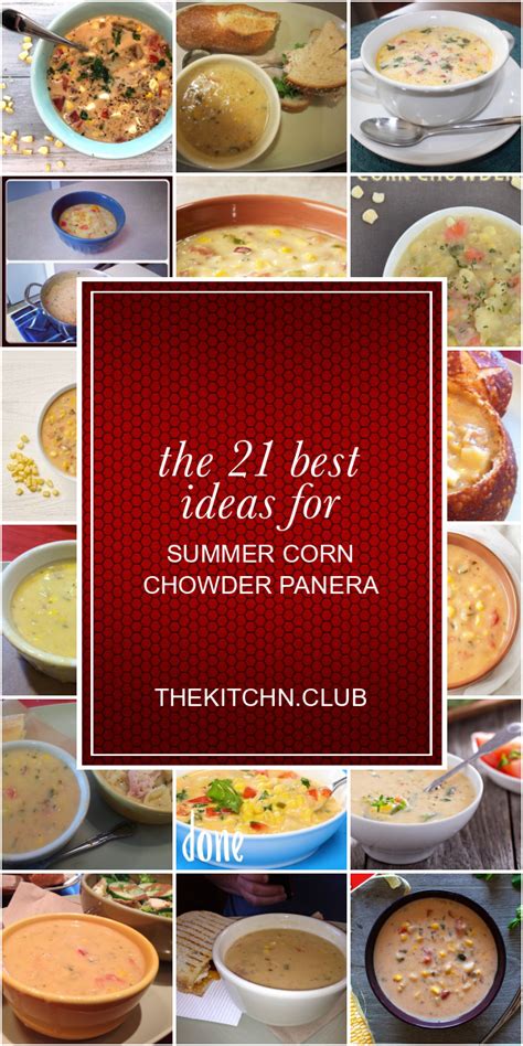 If you're making this with fresh corn without boiling first, add the corn kernels at the same time as the potatoes. The 21 Best Ideas for Summer Corn Chowder Panera - Best Round Up Recipe Collections