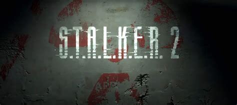 Stalker 2 Gameplay Unveiled Today
