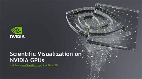 Scientific Visualization On Nvidia Gpus Youtube