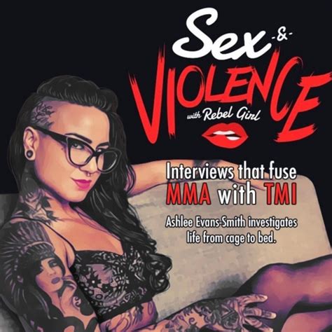 Sex And Violence With Rebel Girl Podcast On Spotify