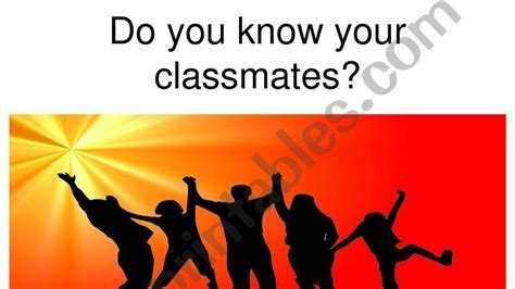 esl english powerpoints do you know your classmate