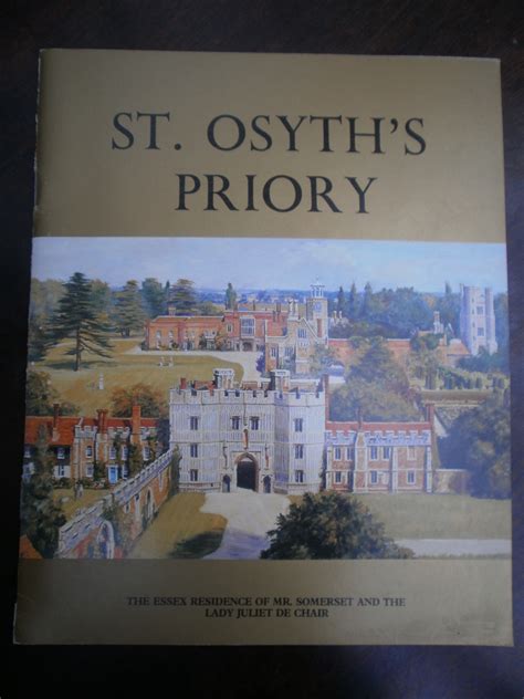 St Osyths Priory The Essex Residence Of Mr Somerset And The Lady