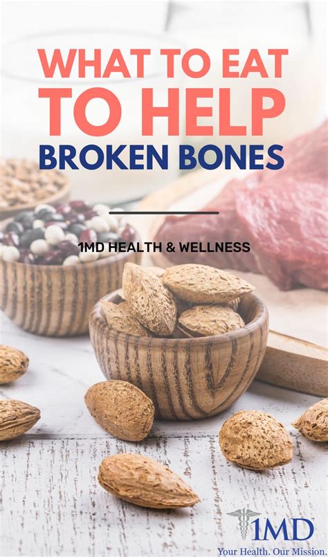What To Eat To Help Broken Bones Heal Broken Bones Bone Healing