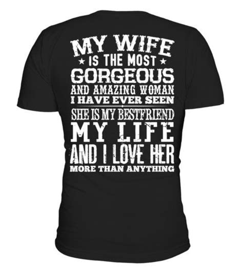 My Wife Is The Most Gorgeous Round Neck T Shirt Unisex Shirts
