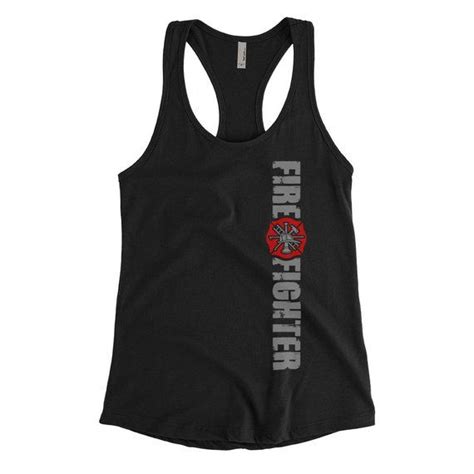 Firewoman Firefighter Racerback Tank Top Etsy Athletic Tank Tops Firefighter Love Tops