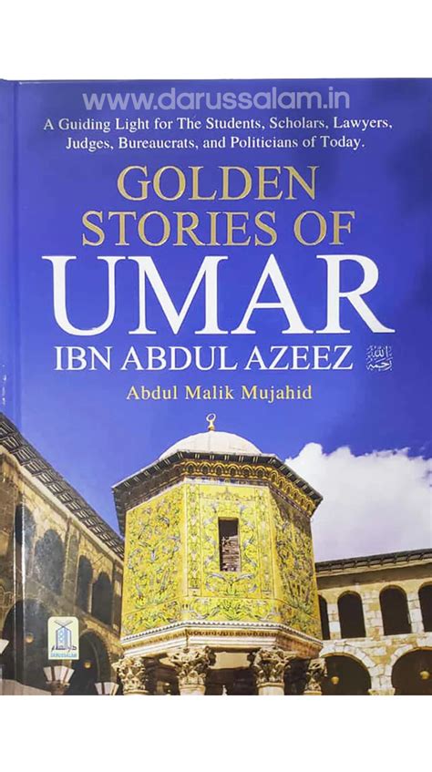 Golden Stories Of Umar Bin Abdul Aziz DARUSSALAM INDIA ONLINE ISLAMIC