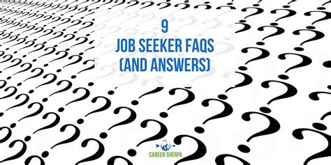 This reduces job seekers to second place, with job openings focusing on lists of requirements and certifications. 9 Job Seeker Frequently Asked Questions (and answers ...