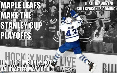 Maple Leafs Make The Stanley Cup Playoffs Limited Time Only Not Valid