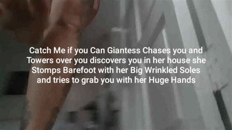 Catch Me If You Can Giantess Chases You And Towers Over You Discovers You In Her House She
