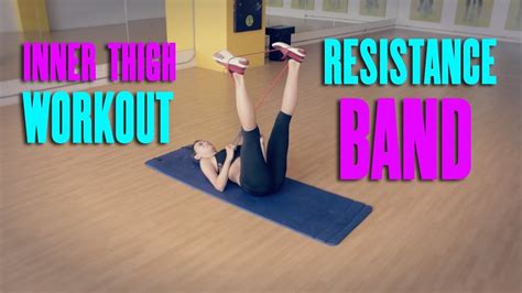 Inner Thigh Workout With Resistance Band Youtube