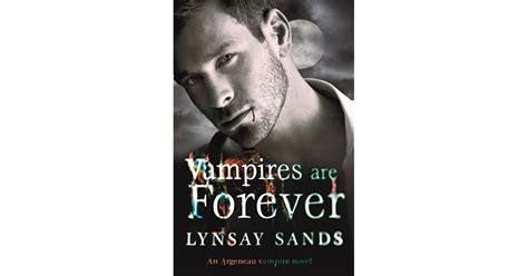 Vampires Are Forever Argeneau 8 By Lynsay Sands