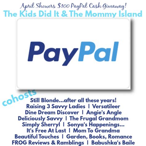 April 100 Paypal Giveaway The Frugal Grandmom