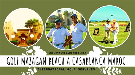 Golf Mazagan Beach à Casablanca Au Maroc Youtube