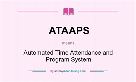Ataaps Automated Time Attendance And Program System In Undefined By