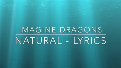 Imagine Dragons Natural Lyrics Youtube