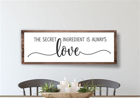 Kitchen Sign The Secret Ingredient Is Always Love Dining Room Decor