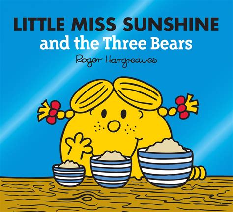 Mr Men And Little Miss Magic Little Miss Sunshine And The Three Bears