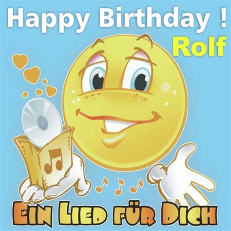 Happy Birthday Zum Geburtstag Rolf Songs Download Free Online Songs