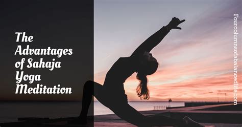 Sahaja Yoga Meditation Four Columns Of A Balanced Life