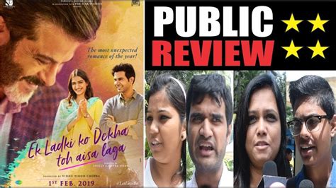 Ek Ladki Ko Dekha Toh Aisa Laga Movie Public Review Box Office Collection 1st Day Collection