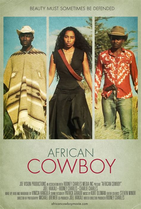 African Western Titled African Cowboy Written And Directed By Rodney