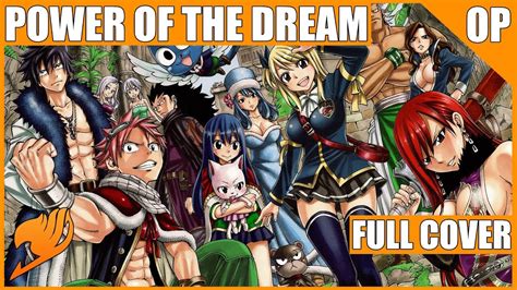 Fairy Tail Opening 23 Full Power Of The Dream Lol Cover