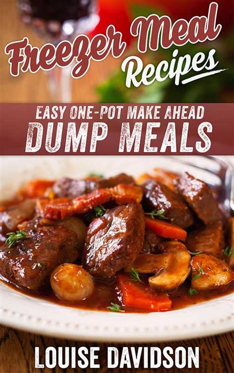 I put together and extensive list of recipes . Freezer Meals Recipes Easy One-Pot Make Ahead Dump Meals