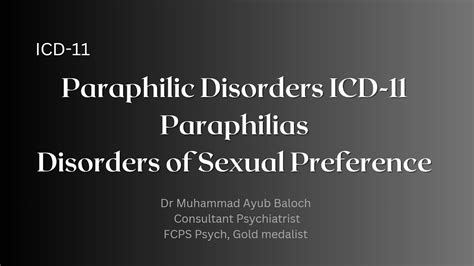 paraphilic disorders icd 11 paraphilias disorders of sexual preference youtube