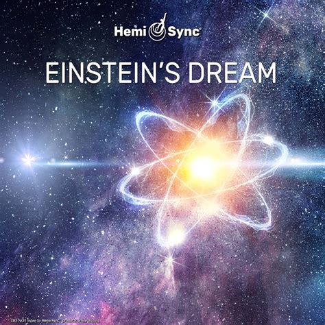 Einsteins Dream Hemisync