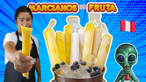 Deliciosos Marcianos De Frutas Para Este Verano 🥥🥭😋 Youtube