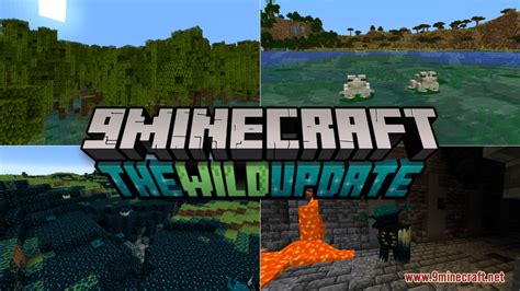 Everything You Need To Know About The Minecraft 119 The Wild Update