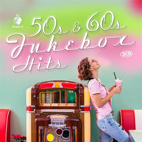 50s & 60s Jukebox Hits - ZYX Music