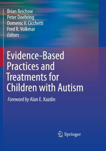 Pdf⋙ Evidence Based Practices And Treatments For Children With Autism