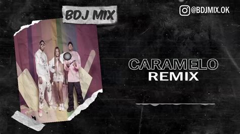 Caramelo Rmx X Ozuna X Karol G X Myke Towers X Bdj Mix Fiestero Remix