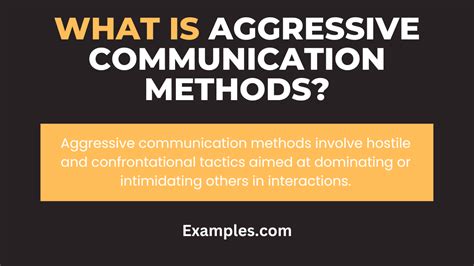 Aggressive Communication Methods 19 Examples