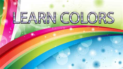 Learn colors names | learn colors for toddlers and babies color lesson | Learning colors, Colors ...