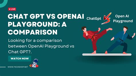 Openai Playground Vs Chat Gpt A Comparison Teckshop