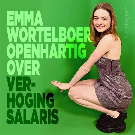 Zoveel Verdient Emma Wortelboer Ditjes En Datjes