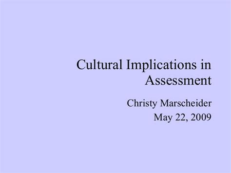 Cultural Implications In Assessment