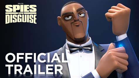 Spies In Disguise Official Hd Trailer 1 2019 Youtube