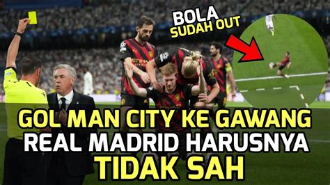 Gol Kontroversi Man City Ke Gawang Real Madrid Youtube