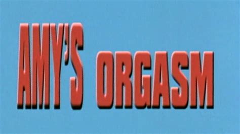 amy s orgasm 2001 trailer julie davis youtube