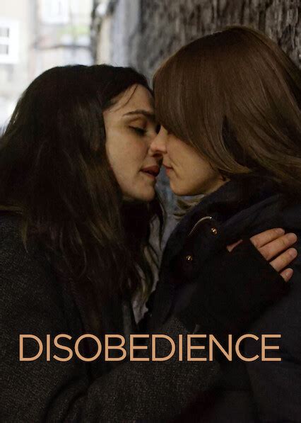 is disobedience on netflix where to watch the movie new on netflix usa