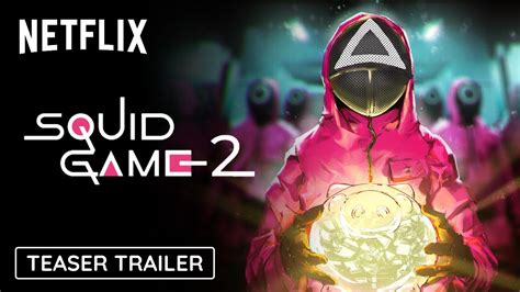 squid game season 2 full teaser trailer netflix uohere