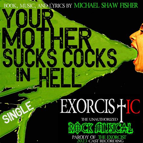 ‎your Mother Sucks Cocks In Hell Feat Garrett Clayton And Brian Logan Dales Single Album By