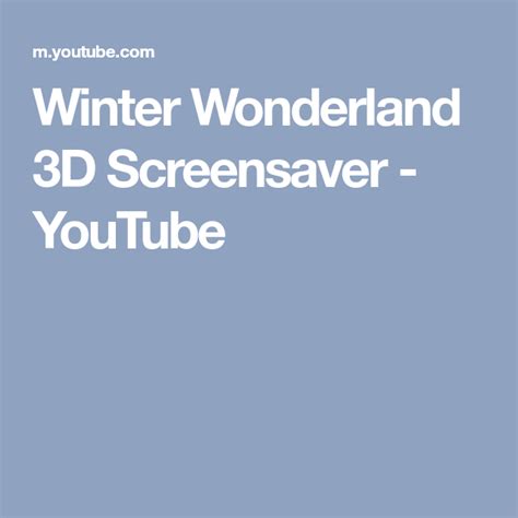 Winter Wonderland 3d Screensaver Youtube Winter